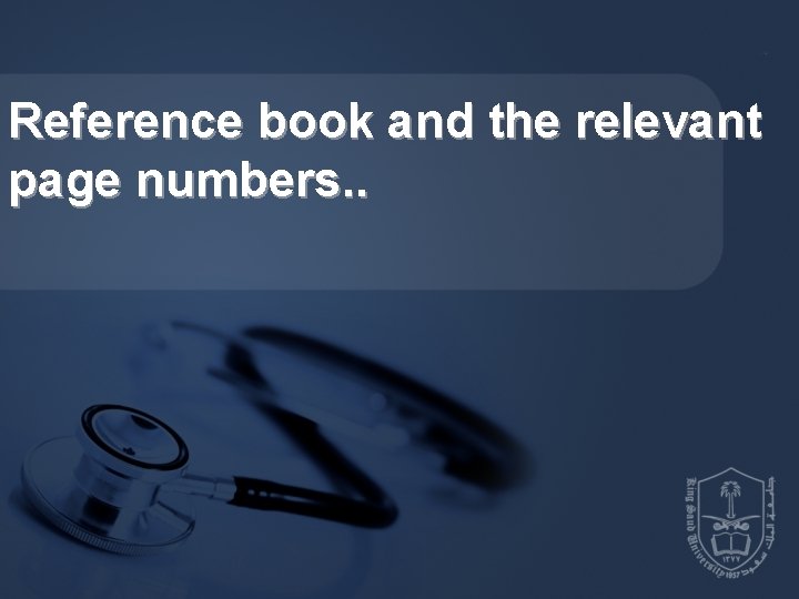 Reference book and the relevant page numbers. . 