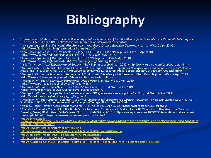 Bibliography n n n n n " Episcopalian | Define Episcopalian at Dictionary. com.