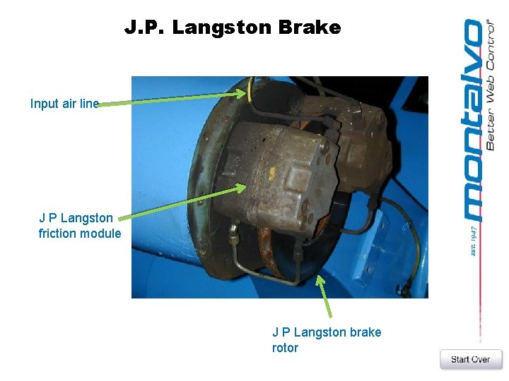 J. P. Langston Brake Input air line J P Langston friction module J P