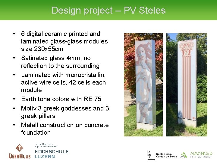 Design project – PV Steles • 6 digital ceramic printed and laminated glass-glass modules