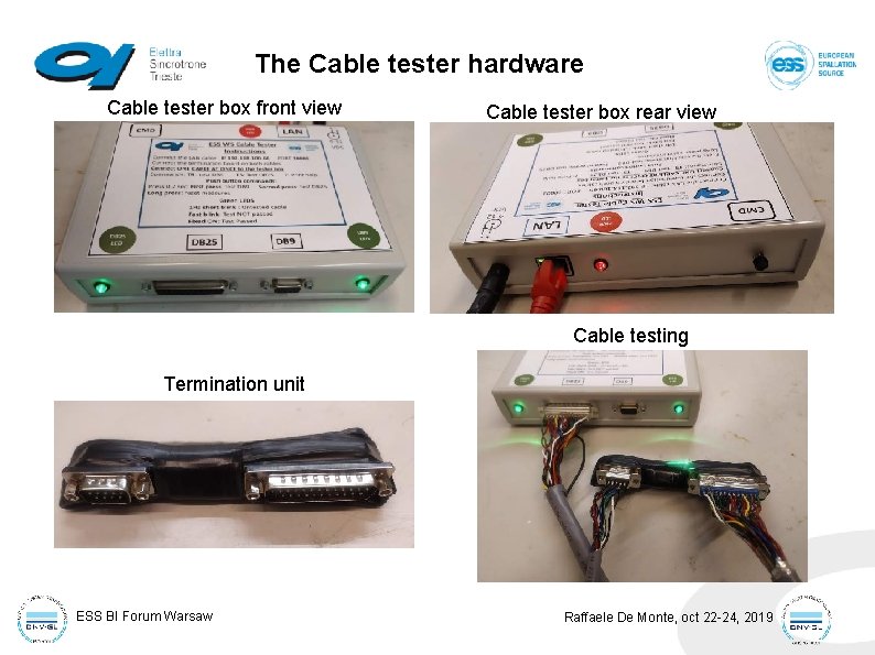 The Cable tester hardware Cable tester box front view Cable tester box rear view