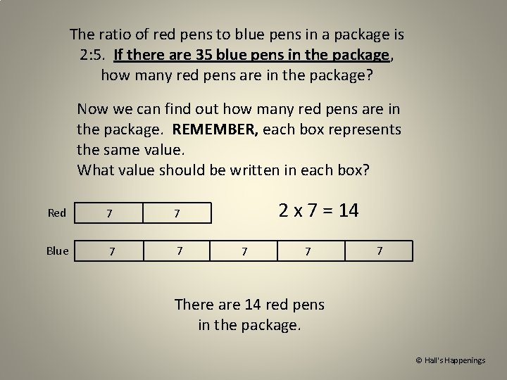 The ratio of red pens to blue pens in a package is 2: 5.