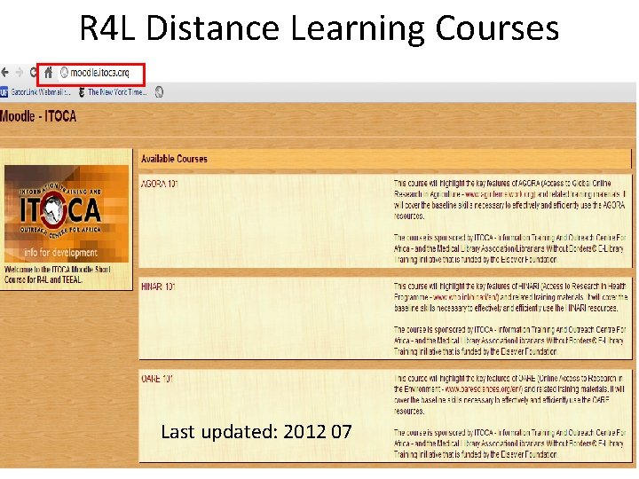 R 4 L Distance Learning Courses Last updated: 2012 07 R 4 L Distance Learning Courses Last updated: 2012 07