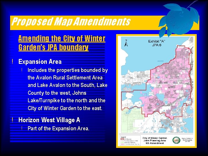 Proposed Map Amendments Amending the City of Winter Garden’s JPA boundary ! Expansion Area