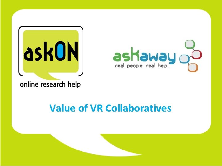 Value of VR Collaboratives 