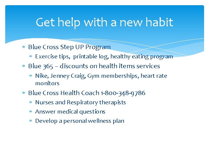 Get help with a new habit Blue Cross Step UP Program Exercise tips, printable