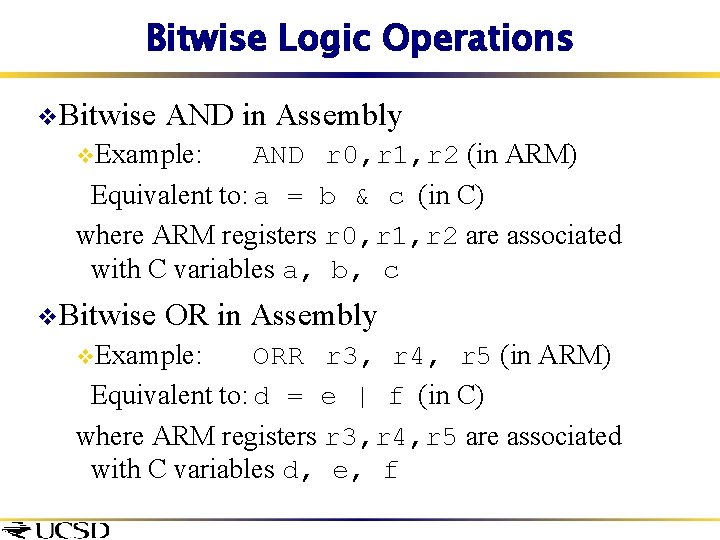 Bitwise Logic Operations v. Bitwise AND in Assembly v. Example: AND r 0, r