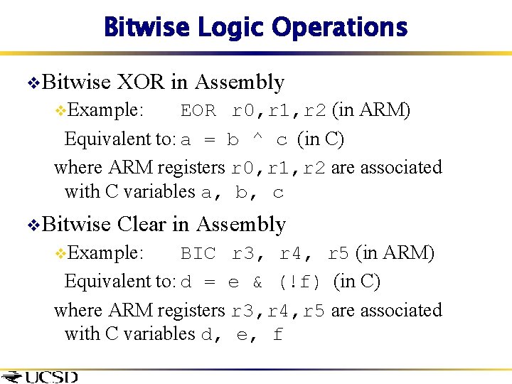 Bitwise Logic Operations v. Bitwise XOR in Assembly v. Example: EOR r 0, r