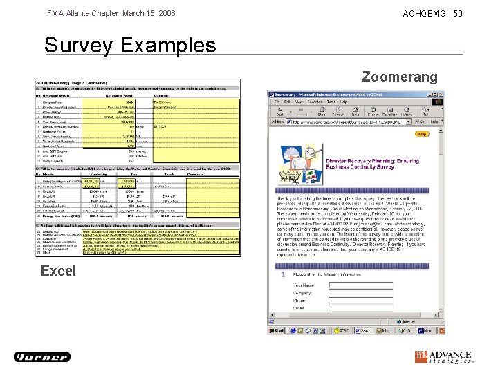 IFMA Atlanta Chapter, March 15, 2006 ACHQBMG | 50 Survey Examples Zoomerang Excel 