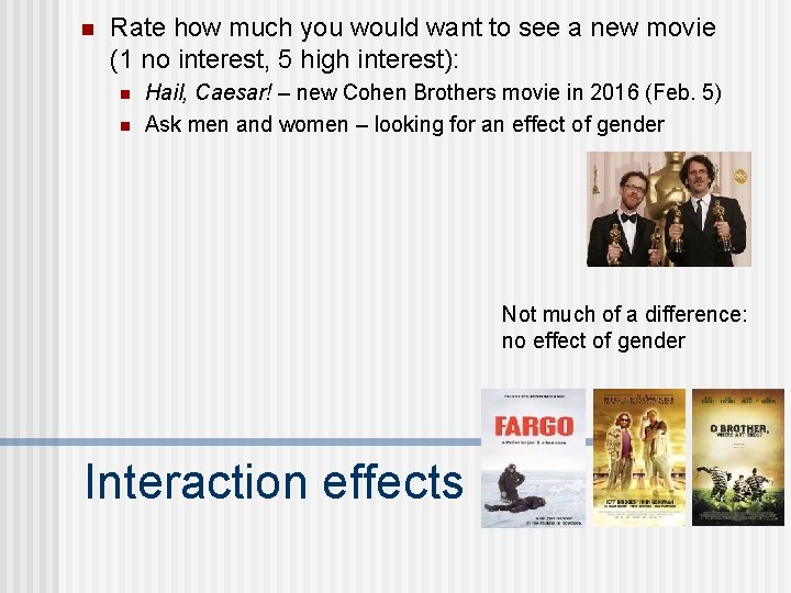 n Rate how much you would want to see a new movie (1 no