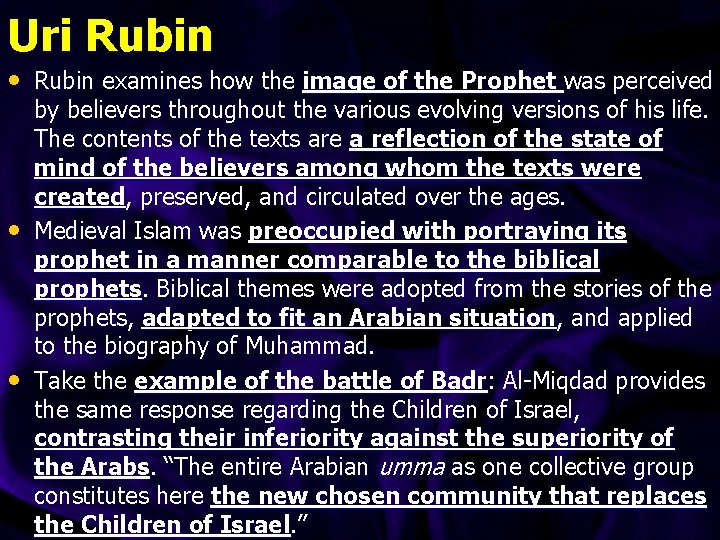 Uri Rubin • Rubin examines how the image of the Prophet was perceived •