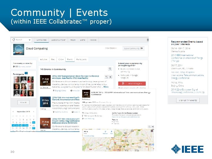 Community | Events (within IEEE Collabratec™ proper) 30 