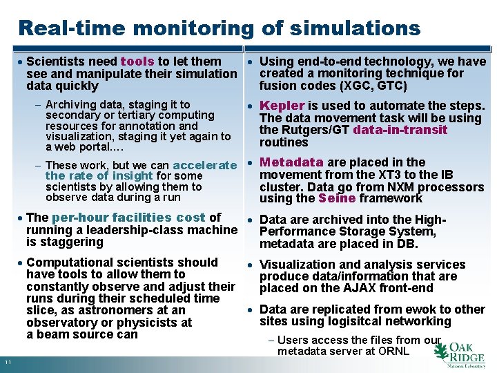 Real-time monitoring of simulations · Scientists need tools to let them · Using end-to-end