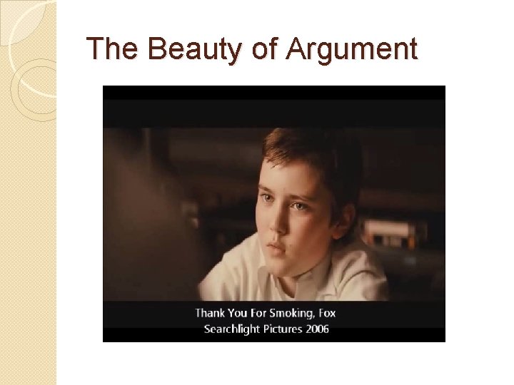 The Beauty of Argument 