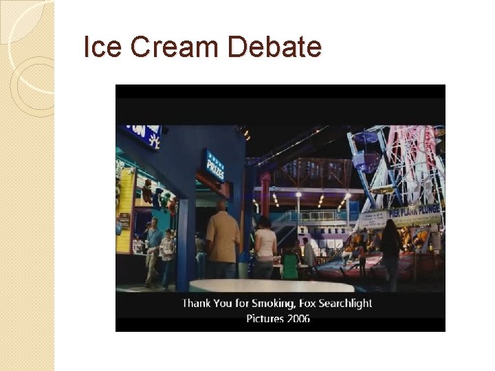 Ice Cream Debate 