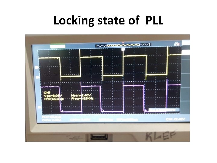 Locking state of PLL 