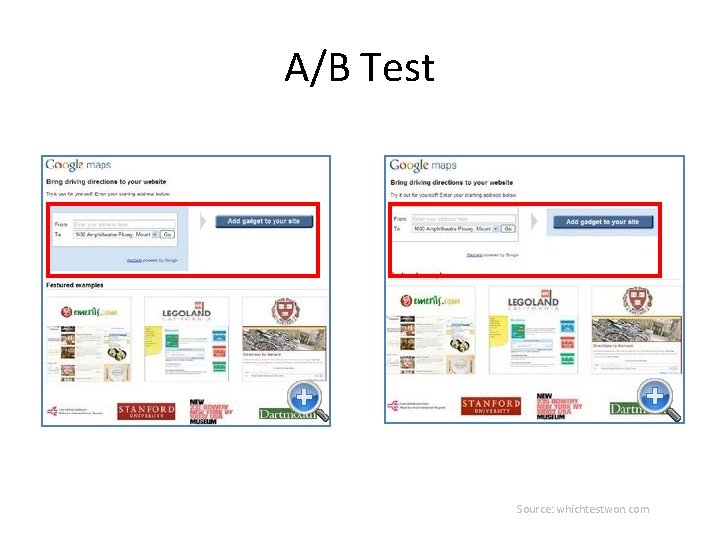 A/B Test Source: whichtestwon. com 