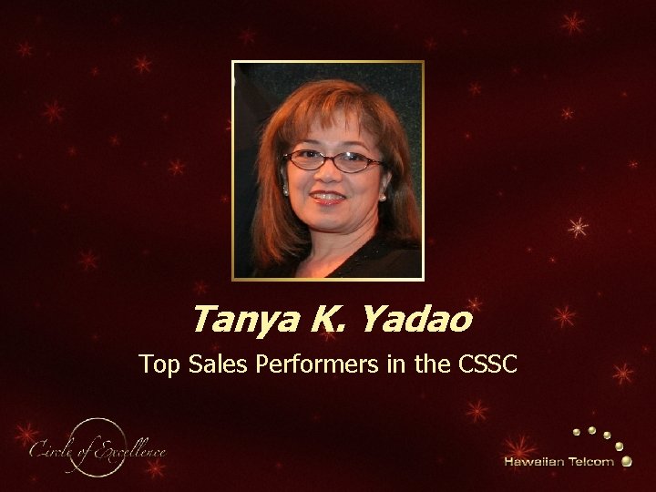 Tanya K. Yadao Top Sales Performers in the CSSC 