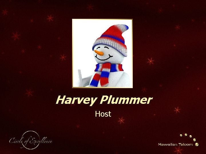 Harvey Plummer Host 