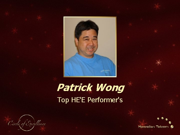 Patrick Wong Top HE'E Performer's 