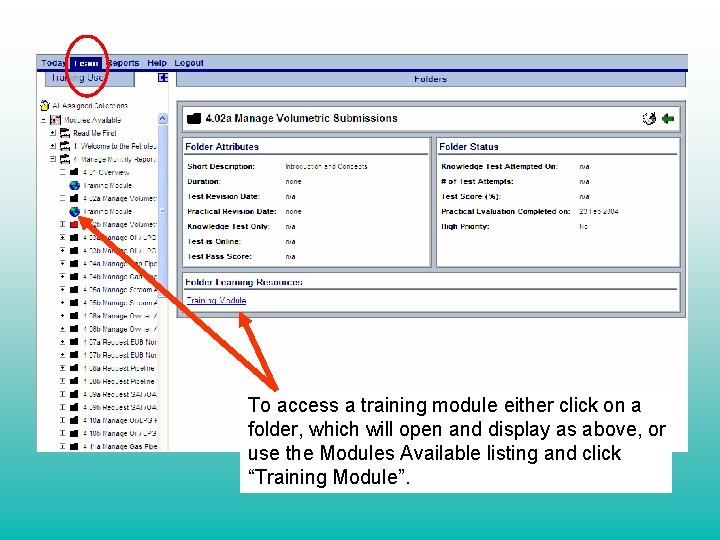 To access a training module either click on a folder, which will open and