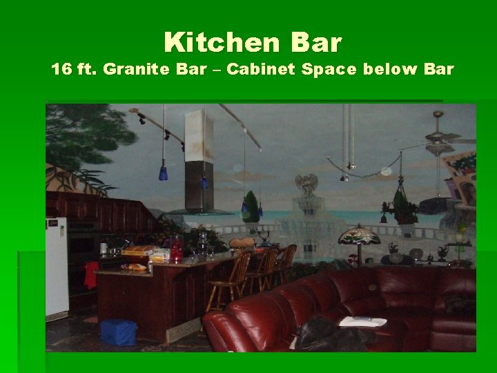 Kitchen Bar 16 ft. Granite Bar – Cabinet Space below Bar 