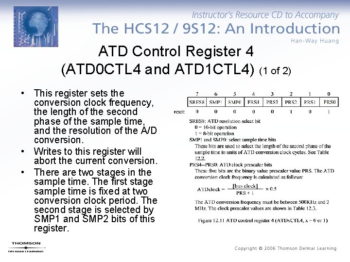 ATD Control Register 4 (ATD 0 CTL 4 and ATD 1 CTL 4) (1