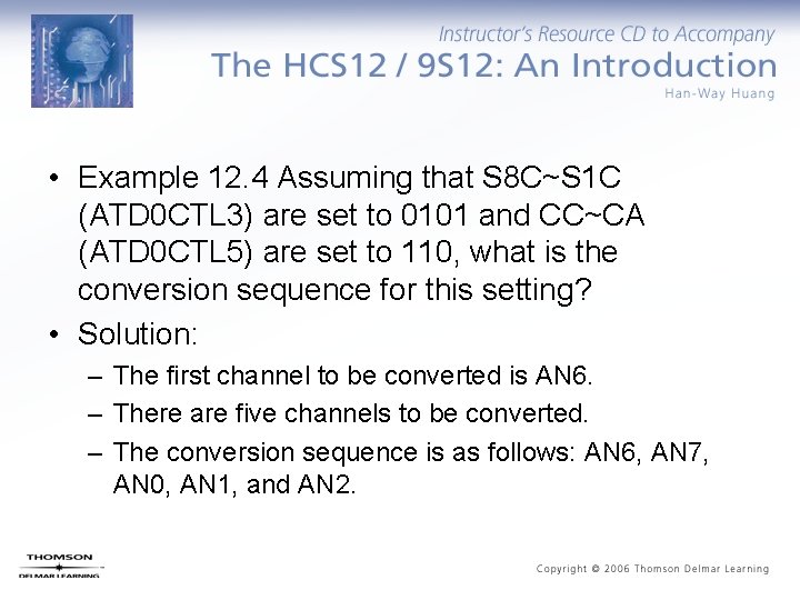  • Example 12. 4 Assuming that S 8 C~S 1 C (ATD 0