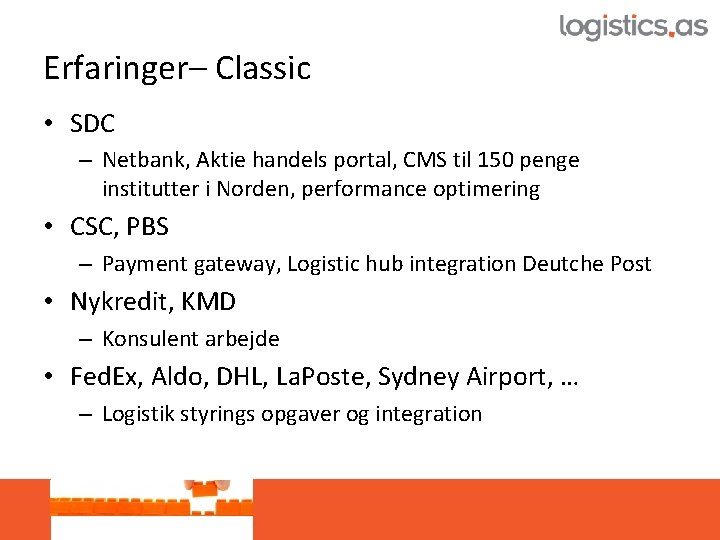 Erfaringer– Classic • SDC – Netbank, Aktie handels portal, CMS til 150 penge institutter