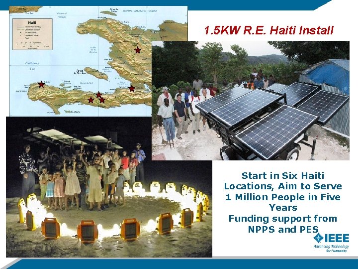 1. 5 KW R. E. Haiti Install Start in Six Haiti Locations, Aim to