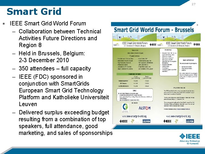 Smart Grid IEEE Smart Grid World Forum – Collaboration between Technical Activities Future Directions