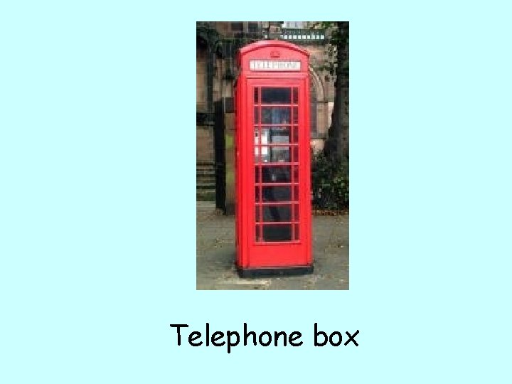 Telephone box 