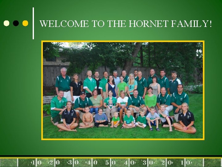 WELCOME TO THE HORNET FAMILY! 