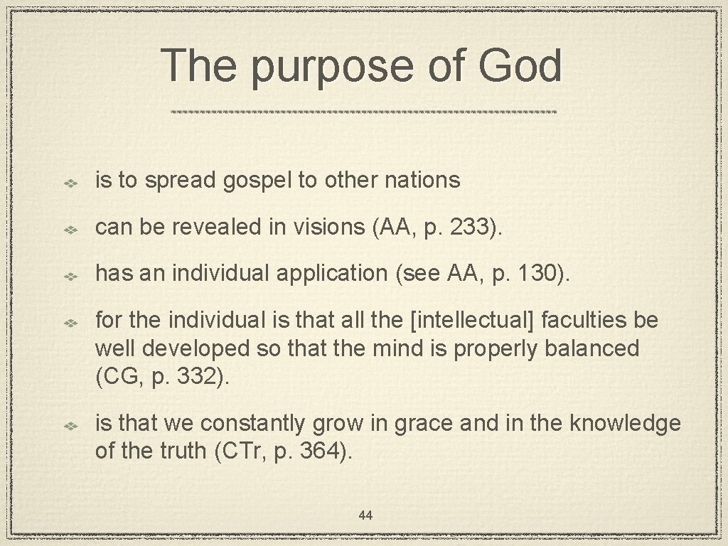 The purpose of God is to spread gospel to other nations can be revealed