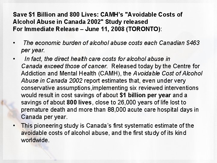 Save $1 Billion and 800 Lives: CAMH’s "Avoidable Costs of Alcohol Abuse in Canada