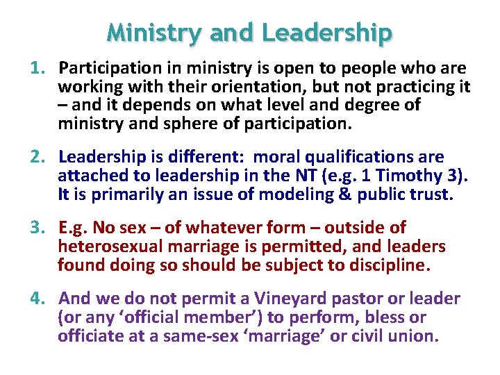 Ministry and Leadership 1. Participation in ministry is open to people who are working