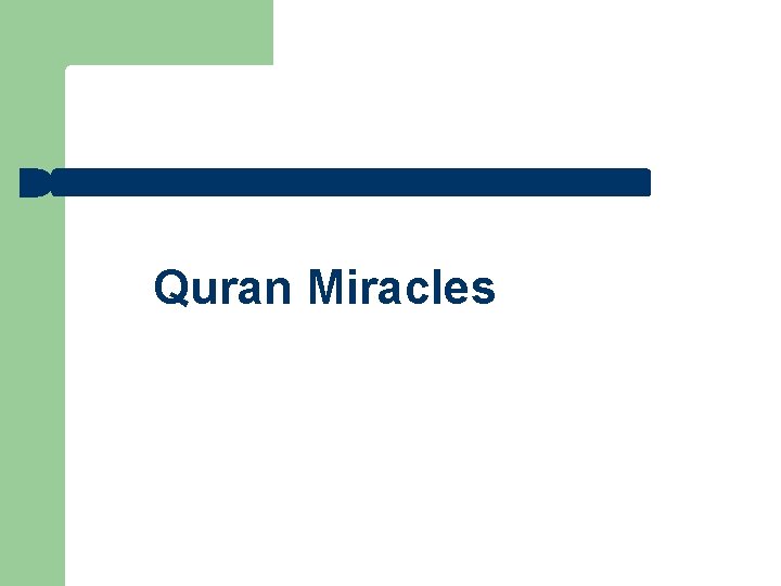 Quran Miracles 