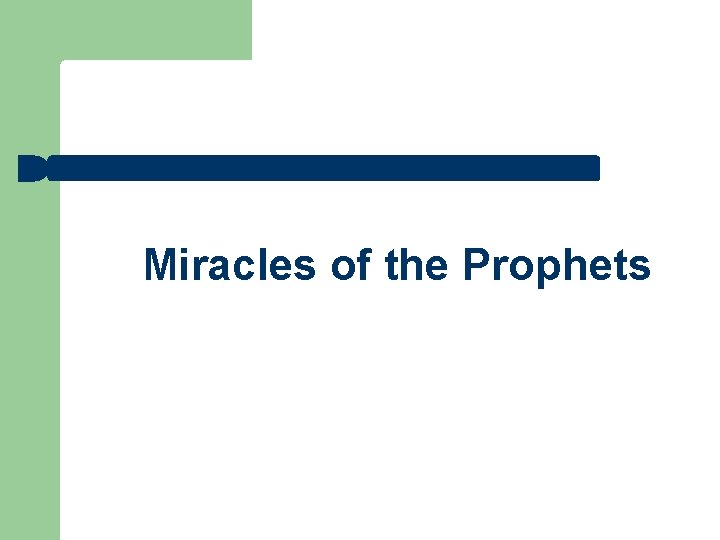 Miracles of the Prophets 