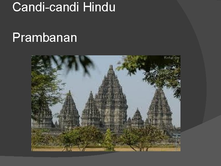 Candi-candi Hindu Prambanan 