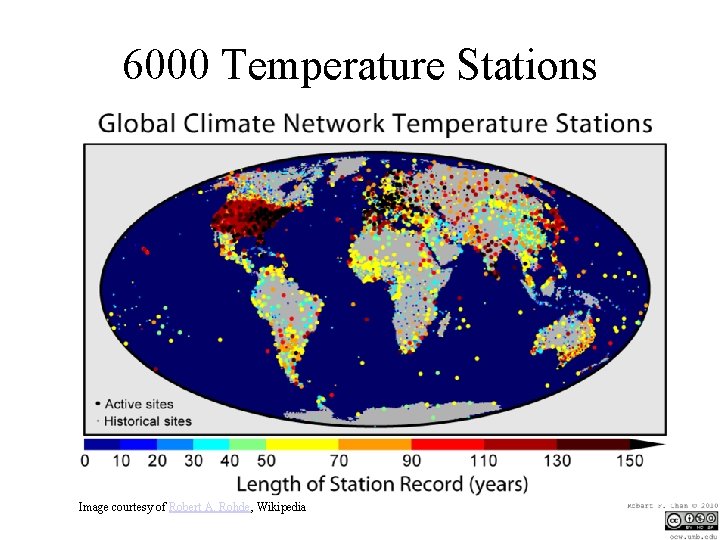 6000 Temperature Stations Image courtesy of Robert A. Rohde, Wikipedia 