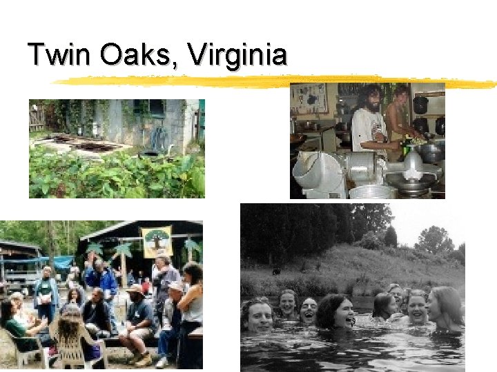Twin Oaks, Virginia 