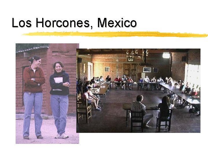 Los Horcones, Mexico 