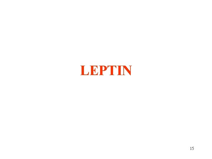 LEPTIN 15 