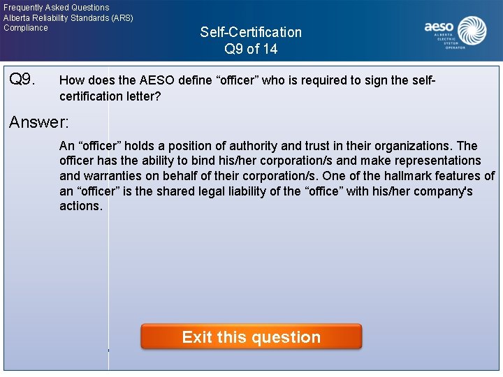 Frequently Asked Questions Alberta Reliability Standards (ARS) Compliance Self-Certification Q 9 of 14 Click
