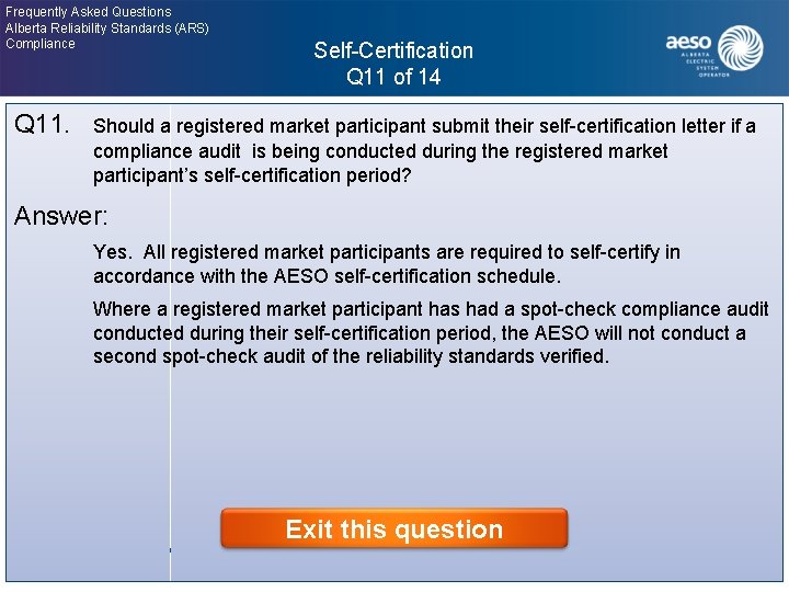 Frequently Asked Questions Alberta Reliability Standards (ARS) Compliance Self-Certification Q 11 of 14 Click