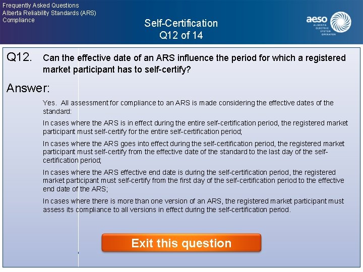 Frequently Asked Questions Alberta Reliability Standards (ARS) Compliance Self-Certification Q 12 of 14 Click