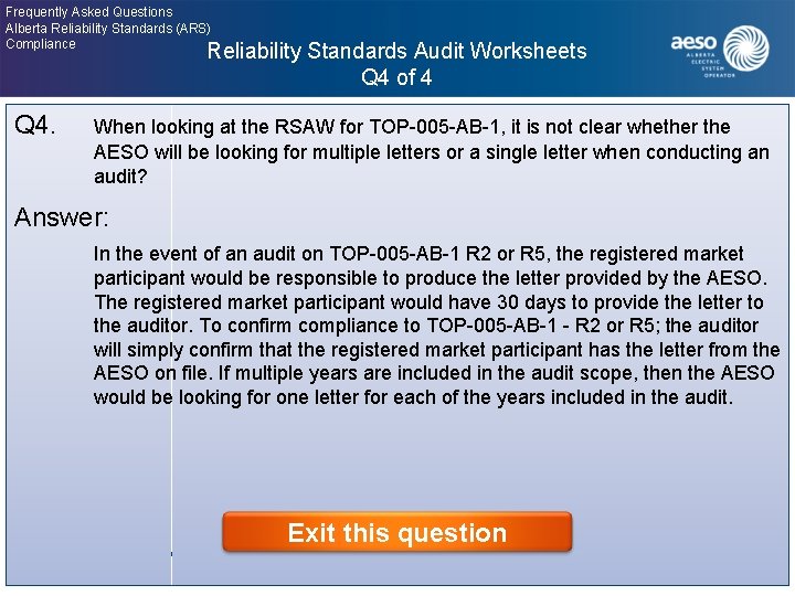 Frequently Asked Questions Alberta Reliability Standards (ARS) Compliance Reliability Standards Audit Worksheets Q 4