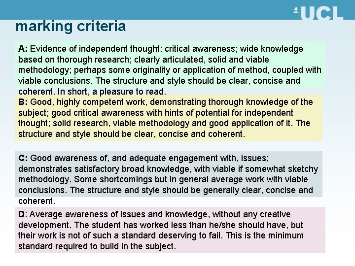 marking criteria A: Evidence of independent thought; critical awareness; wide knowledge based on thorough