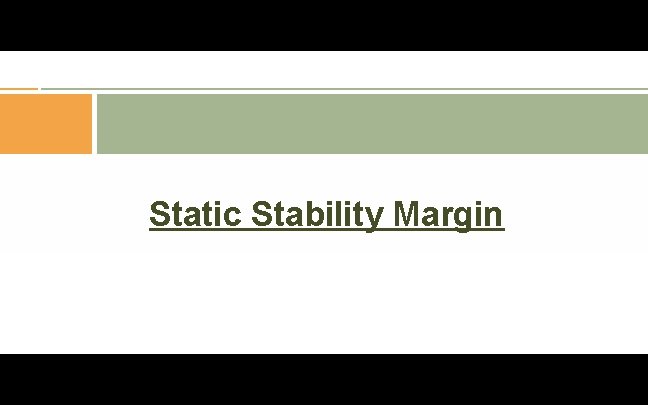 Static Stability Margin 