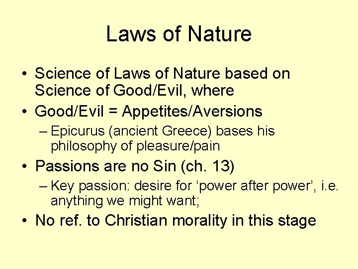 Laws of Nature • Science of Laws of Nature based on Science of Good/Evil,